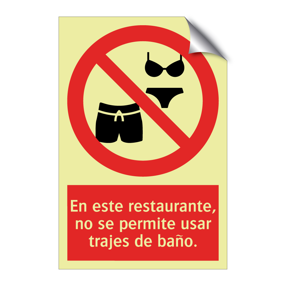 En este restaurante, no se permite usar trajes de baño.