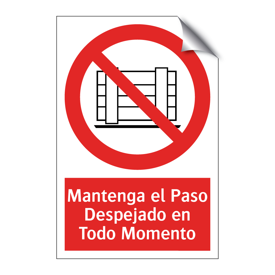 Mantenga el Paso Despejado en Todo Momento