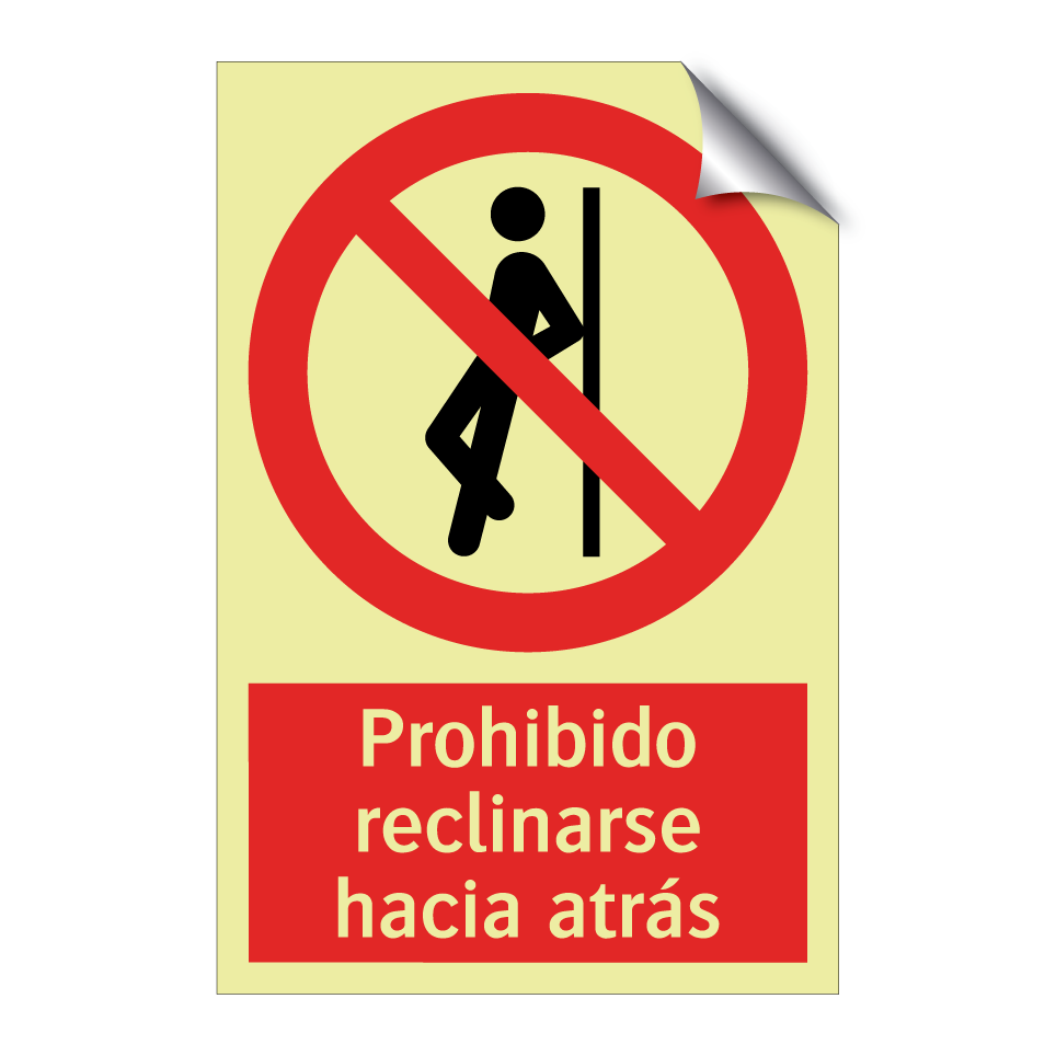 Prohibido reclinarse hacia atrás