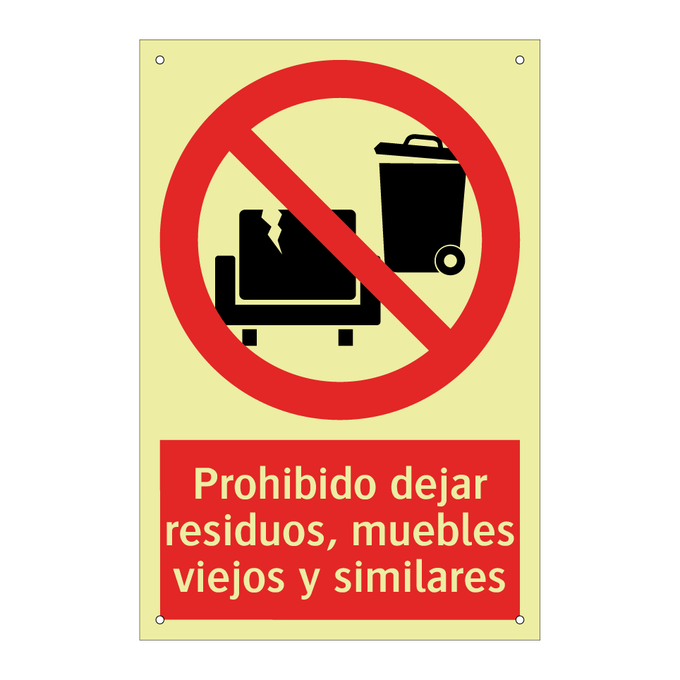 Prohibido dejar residuos, muebles viejos y similares