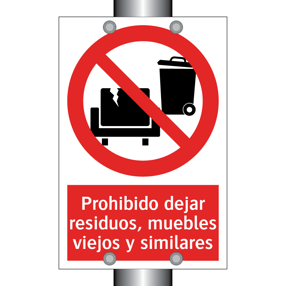 Prohibido dejar residuos, muebles viejos y similares