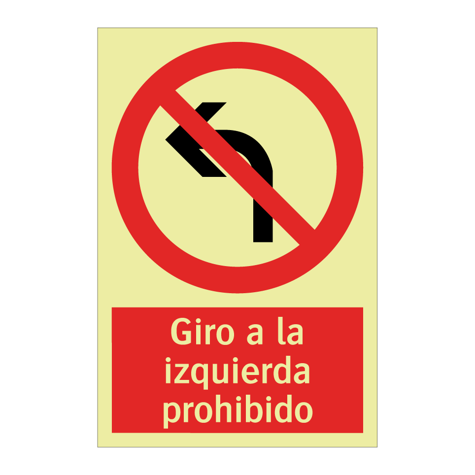 Giro a la izquierda prohibido