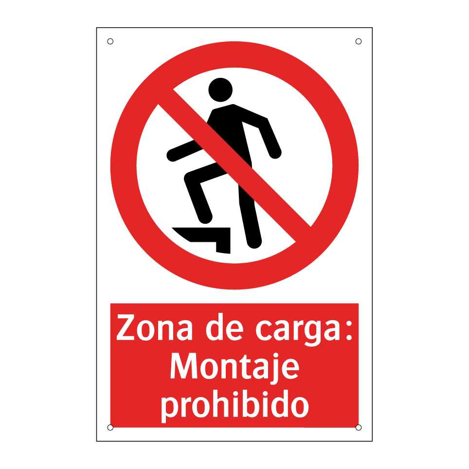 Zona de carga: Montaje prohibido