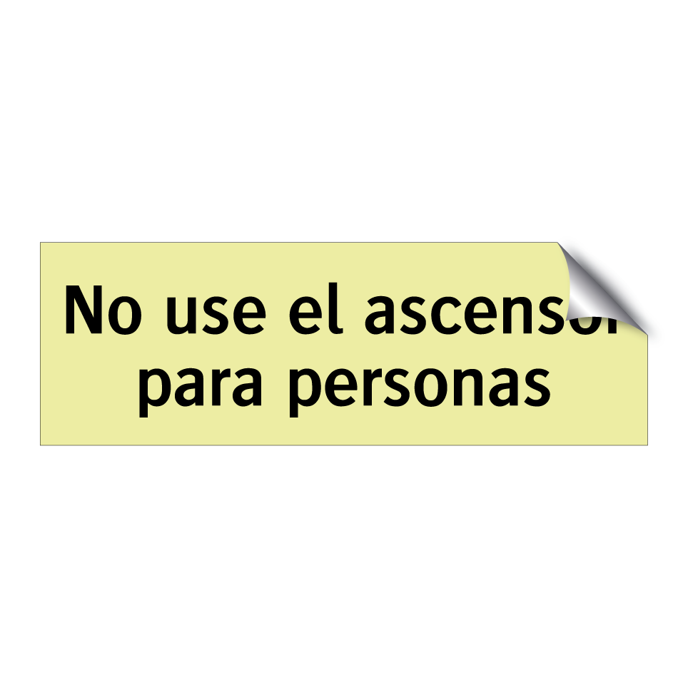 No use el ascensor para personas