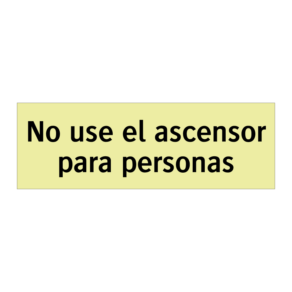 No use el ascensor para personas