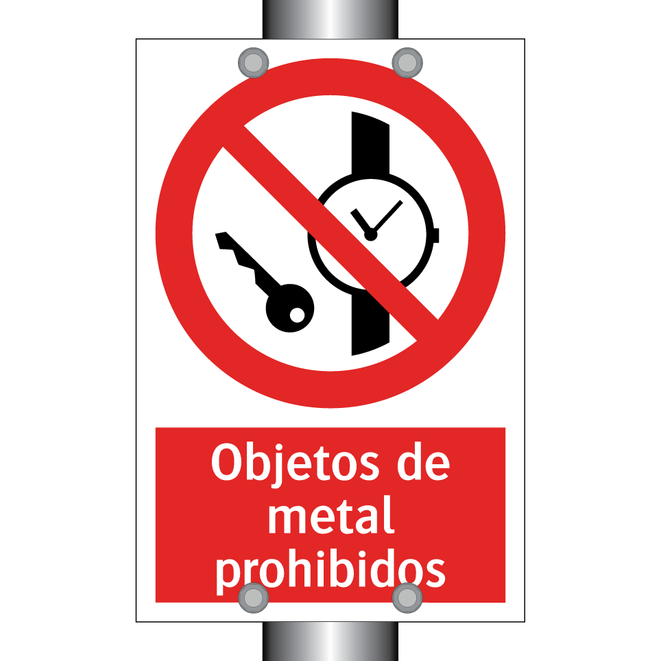 Objetos de metal prohibidos