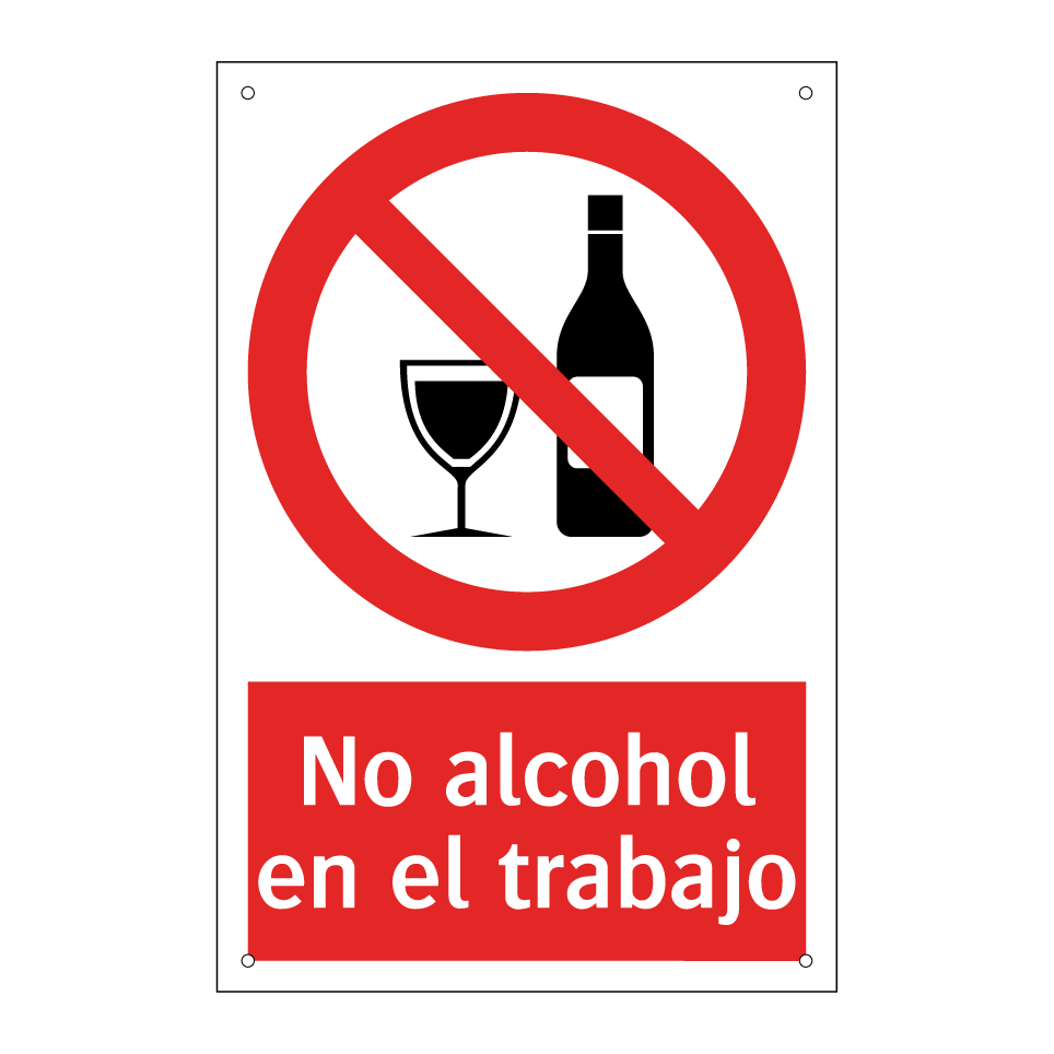 No alcohol en el trabajo
