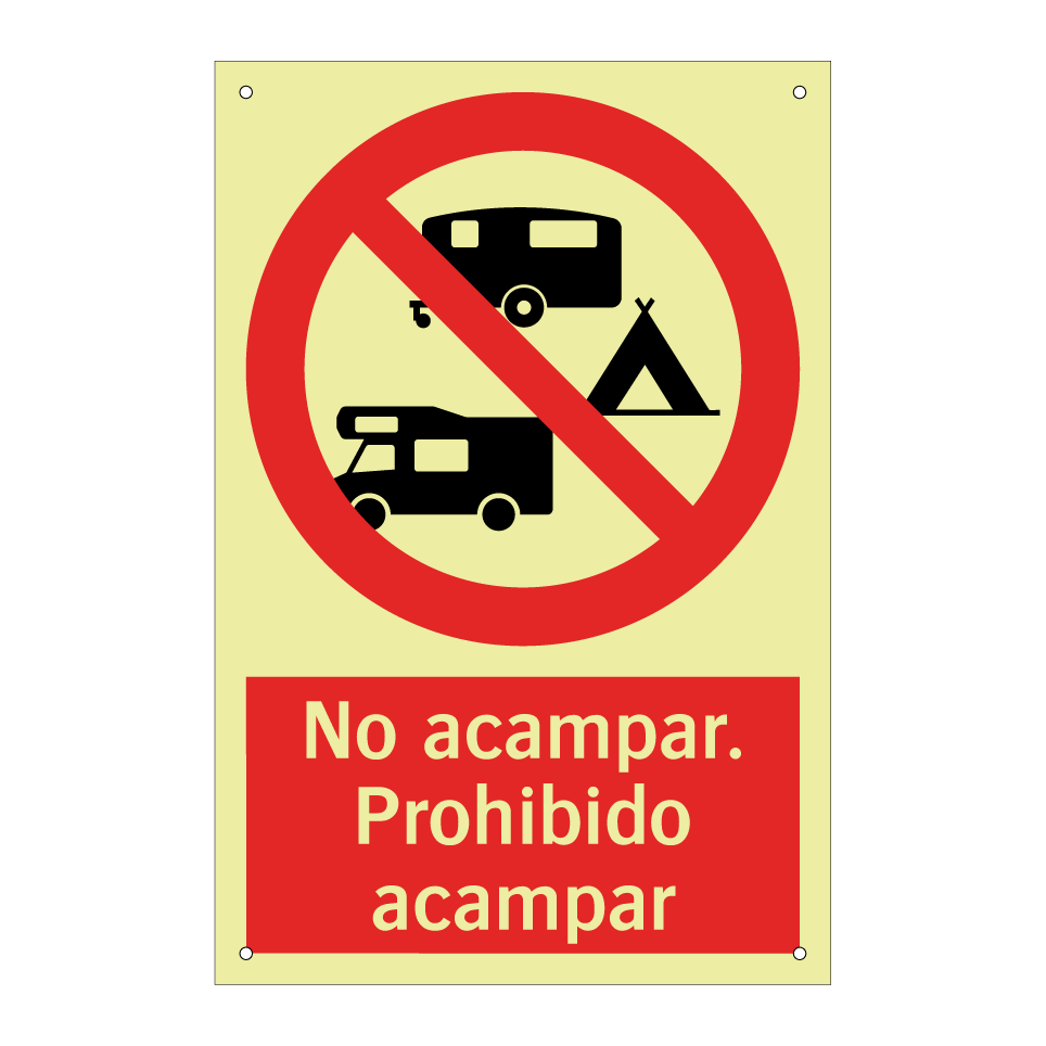No acampar. Prohibido acampar