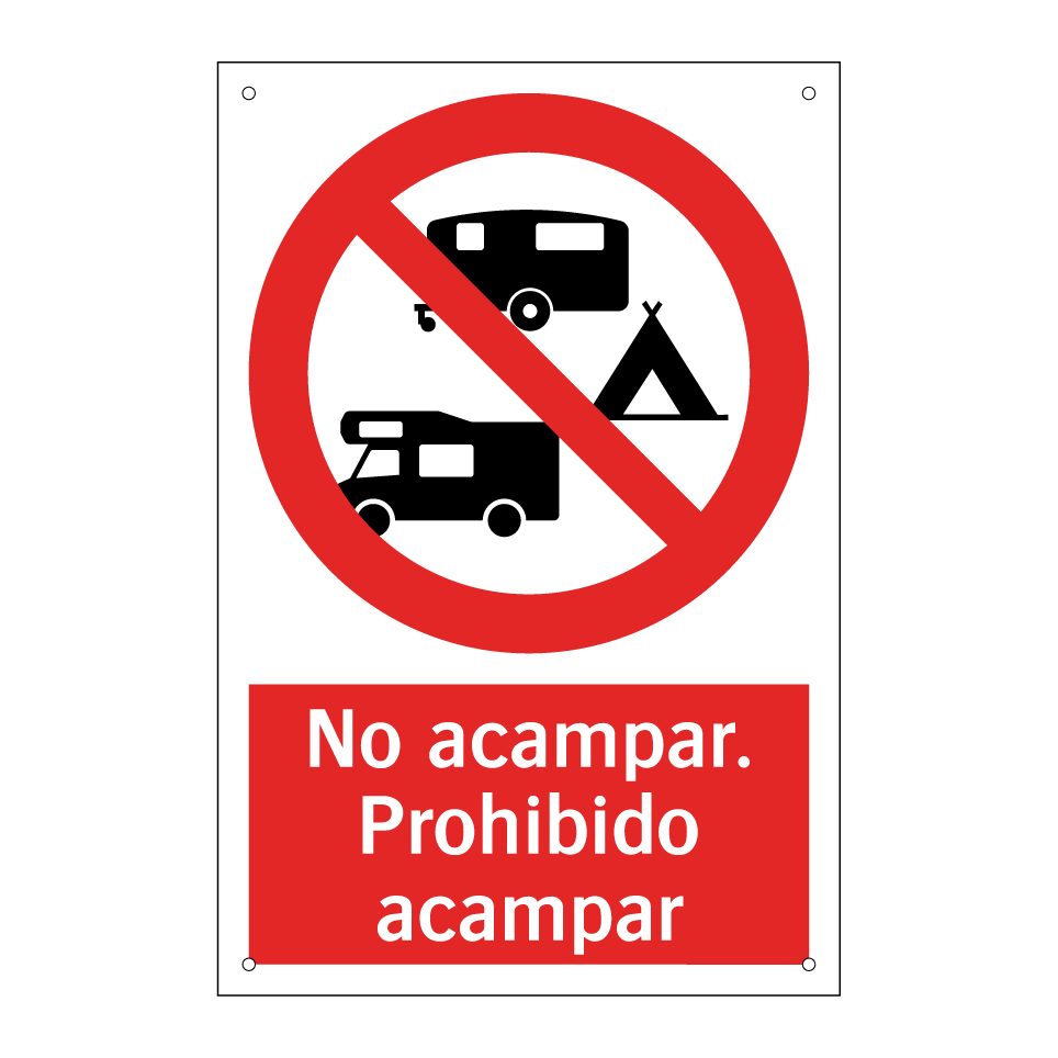 No acampar. Prohibido acampar
