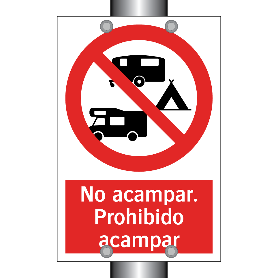 No acampar. Prohibido acampar