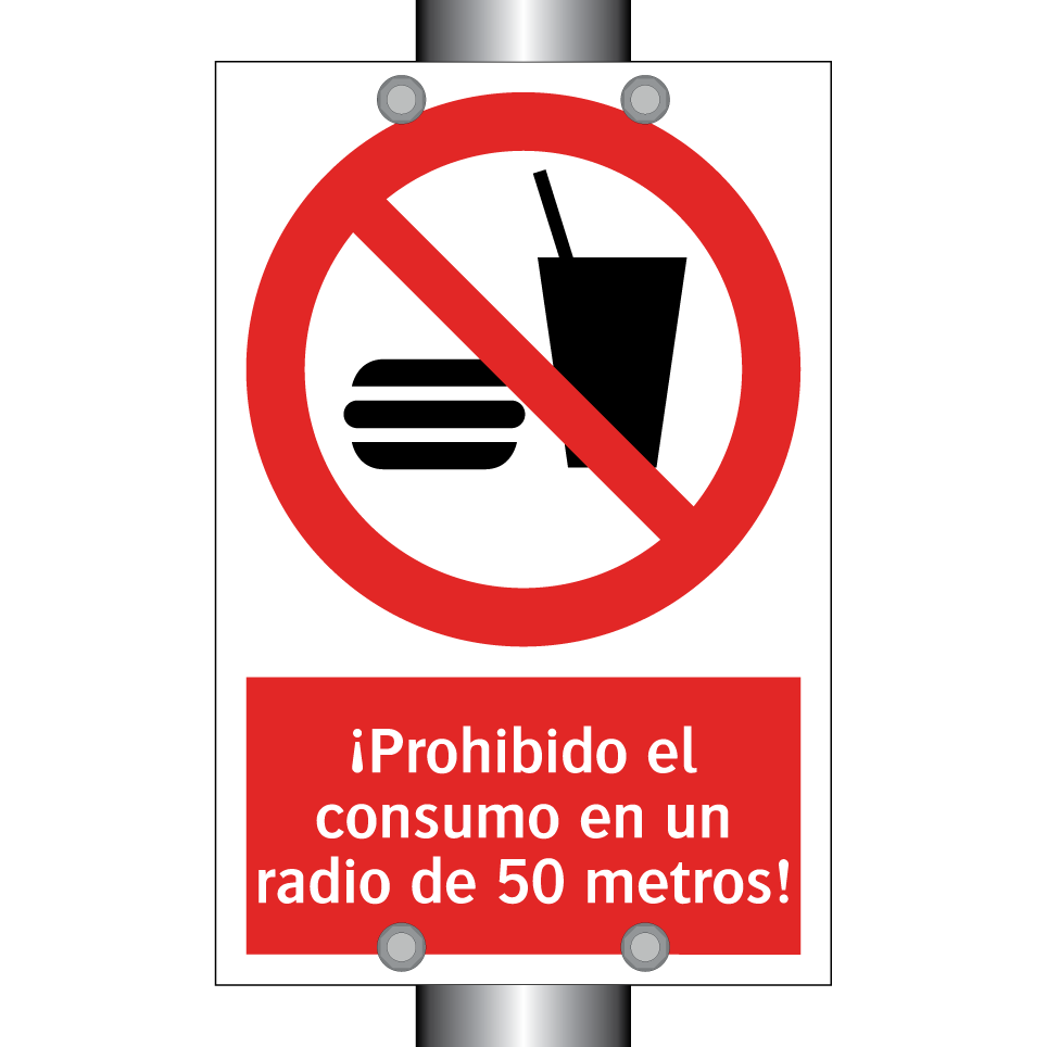 ¡Prohibido el consumo en un radio de 50 metros!