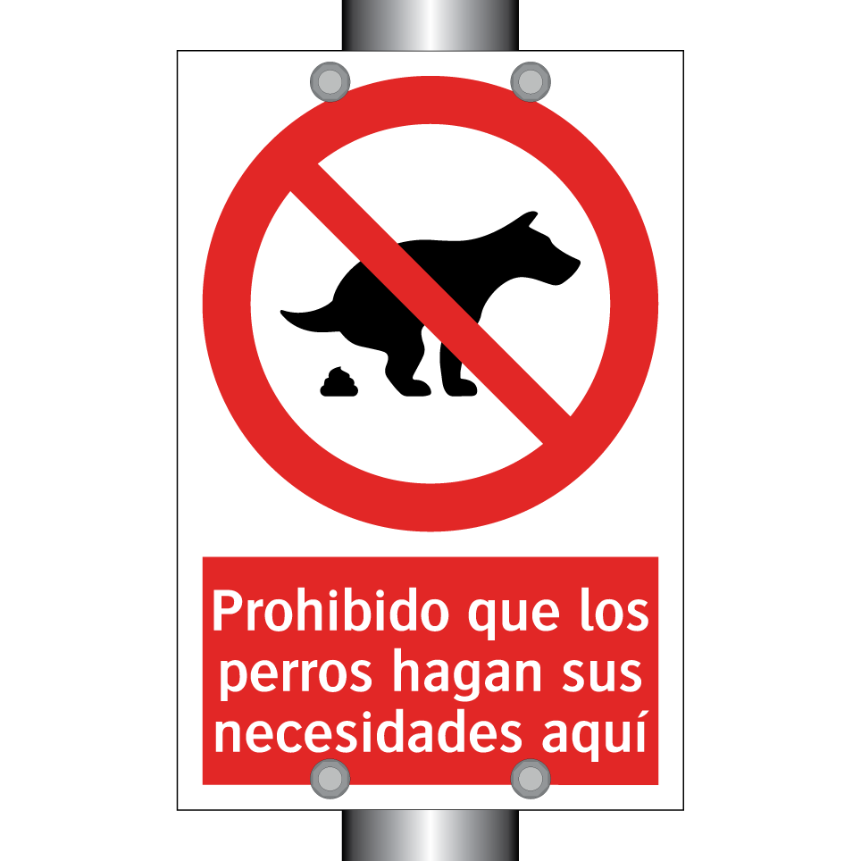 Prohibido que los perros hagan sus necesidades aquí