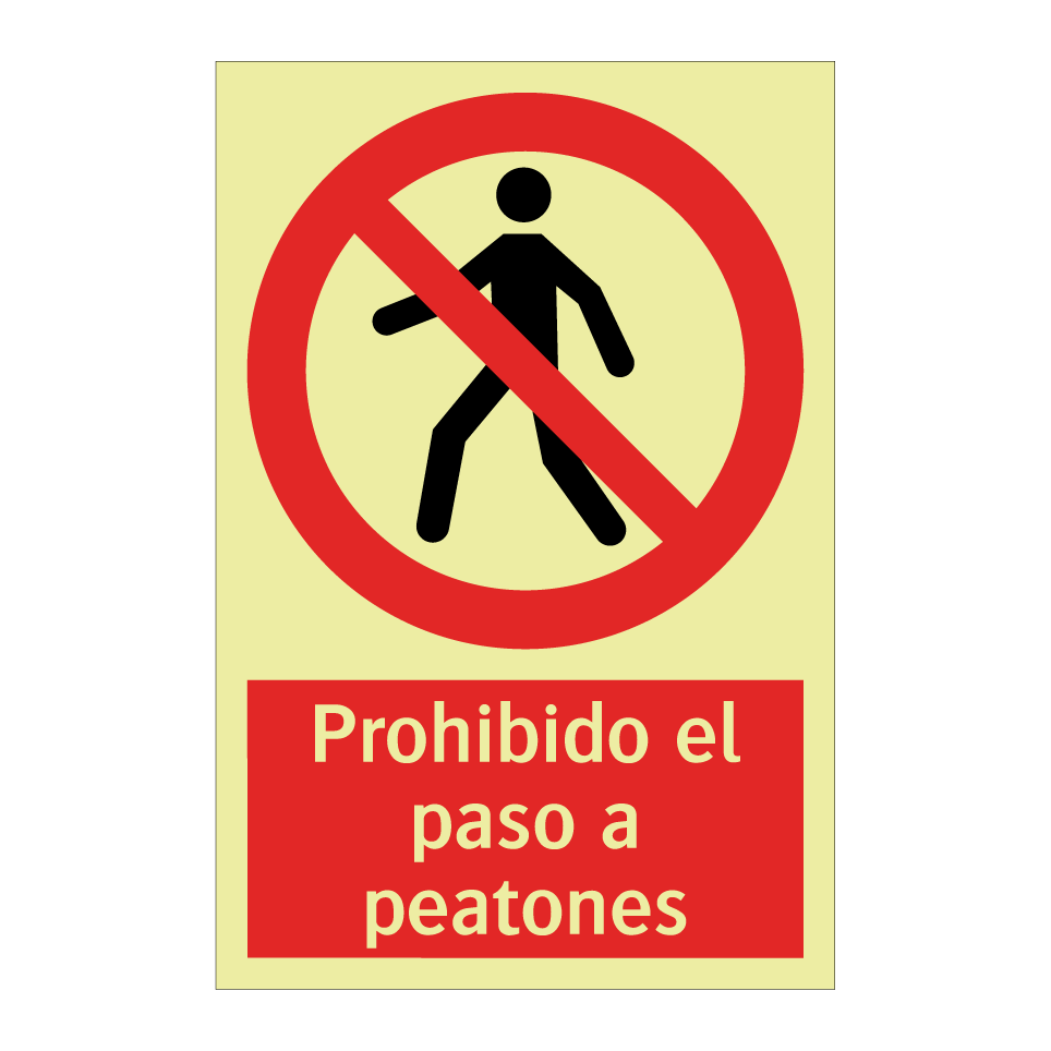 Prohibido el paso a peatones