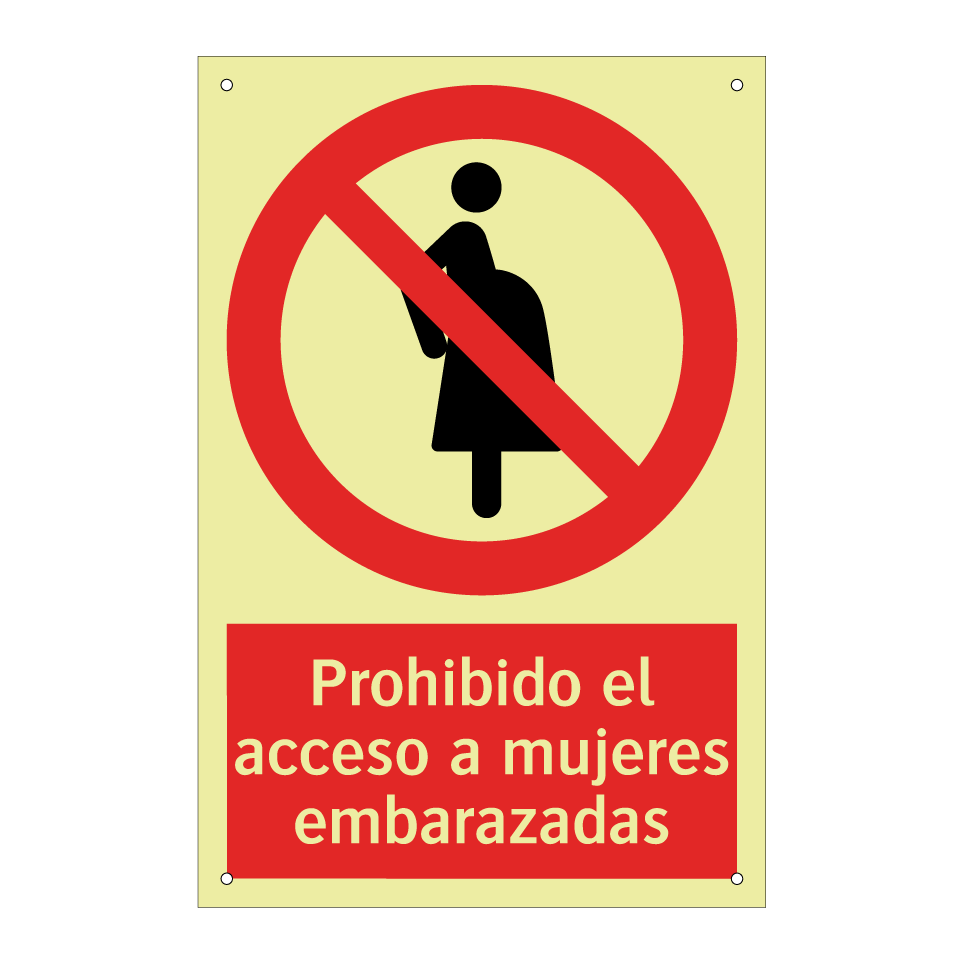 Prohibido el acceso a mujeres embarazadas