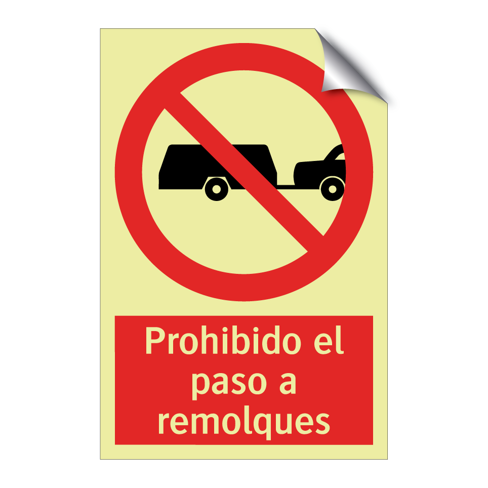 Prohibido el paso a remolques