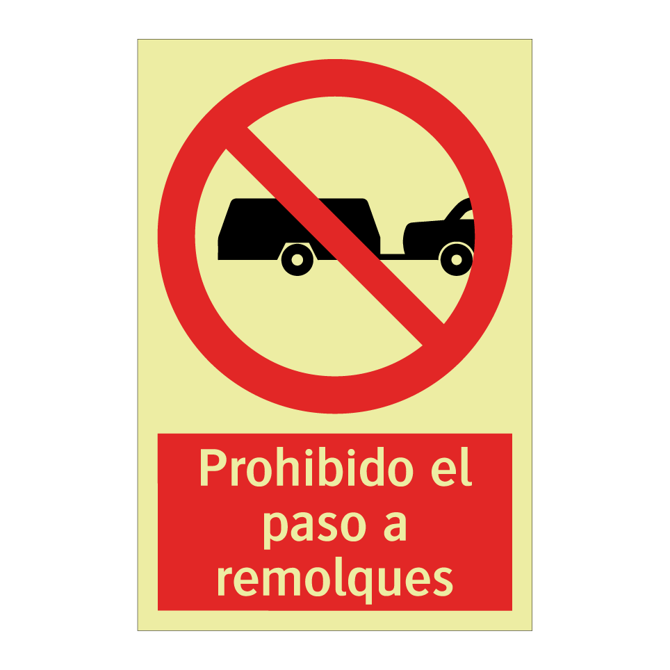 Prohibido el paso a remolques
