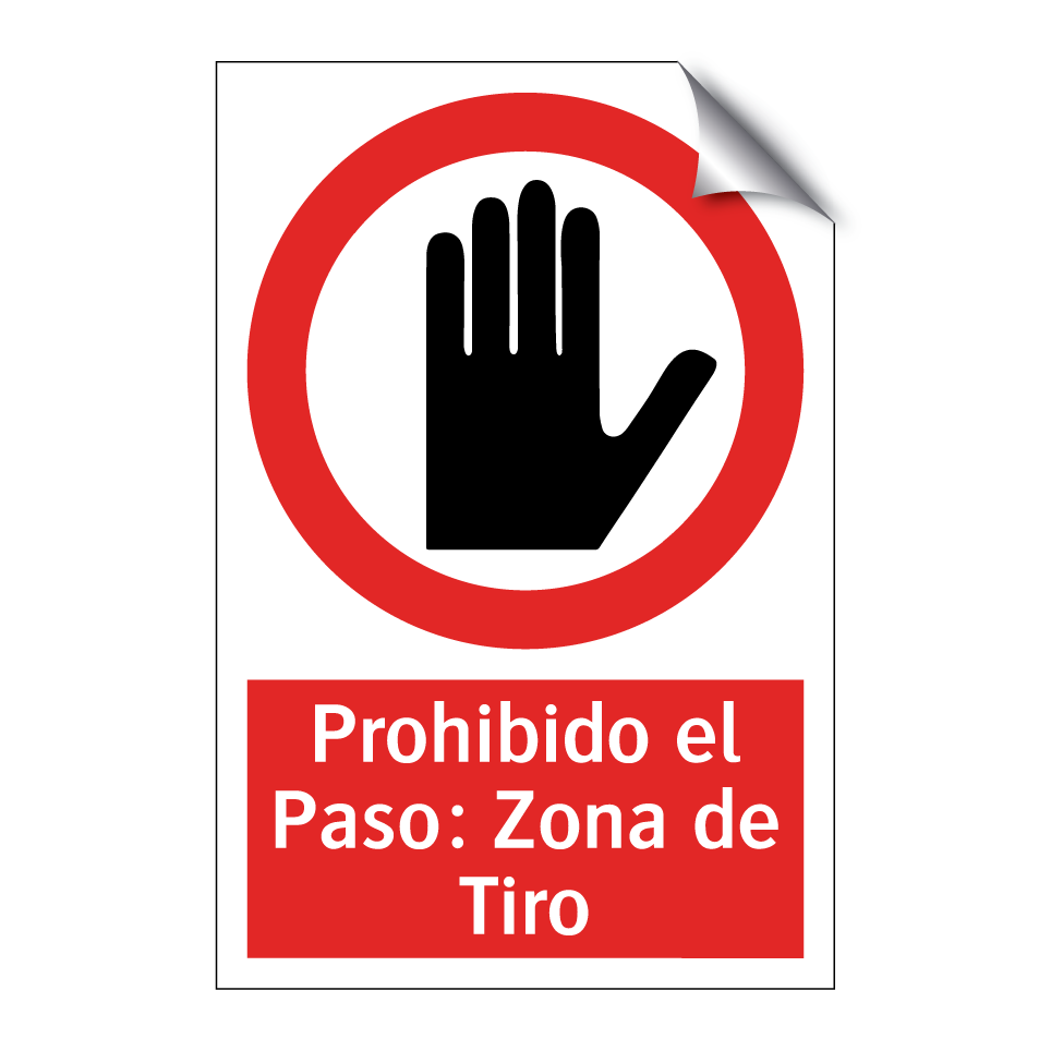 Prohibido el Paso: Zona de Tiro