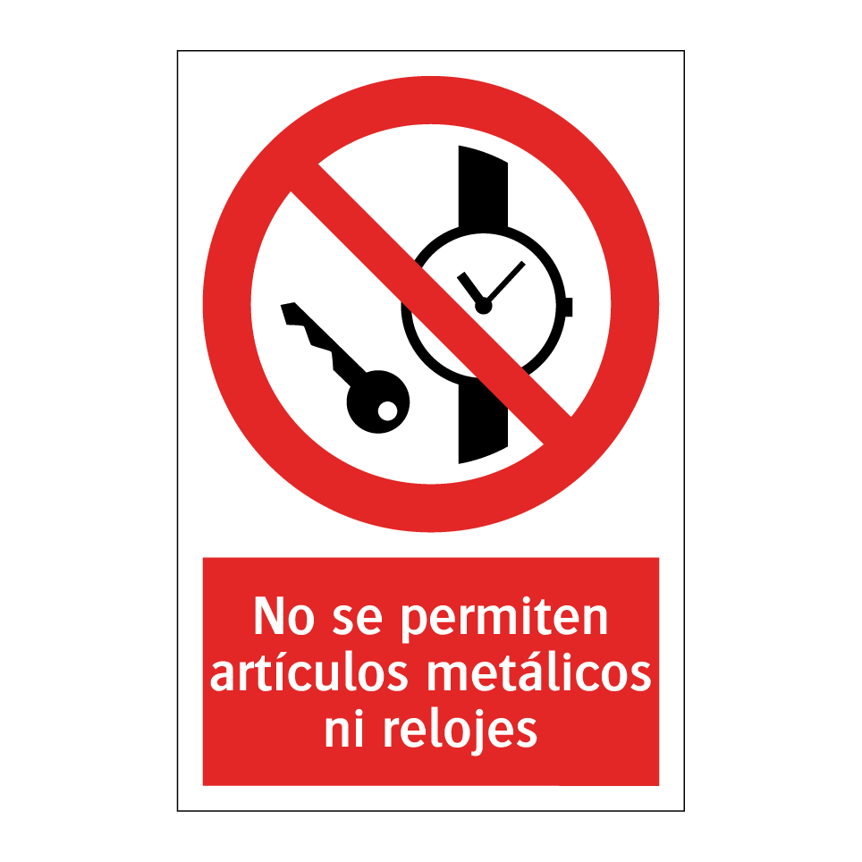 No se permiten artículos metálicos ni relojes