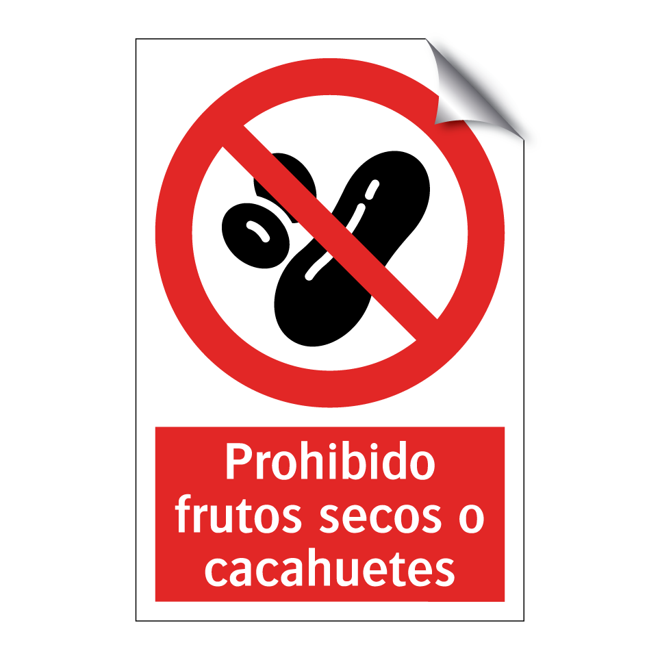 Prohibido frutos secos o cacahuetes