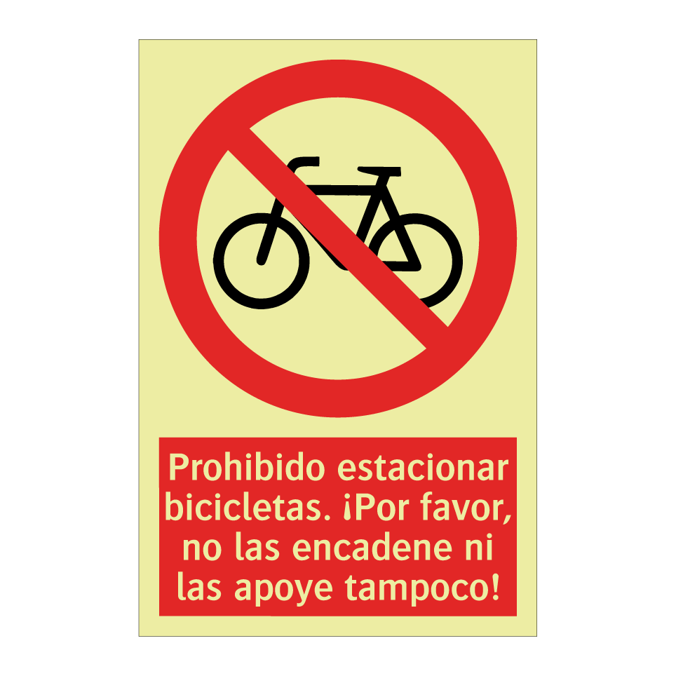 Prohibido estacionar bicicletas. ¡Por favor, no las encadene ni las apoye tampoco!