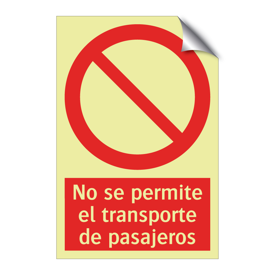 No se permite el transporte de pasajeros
