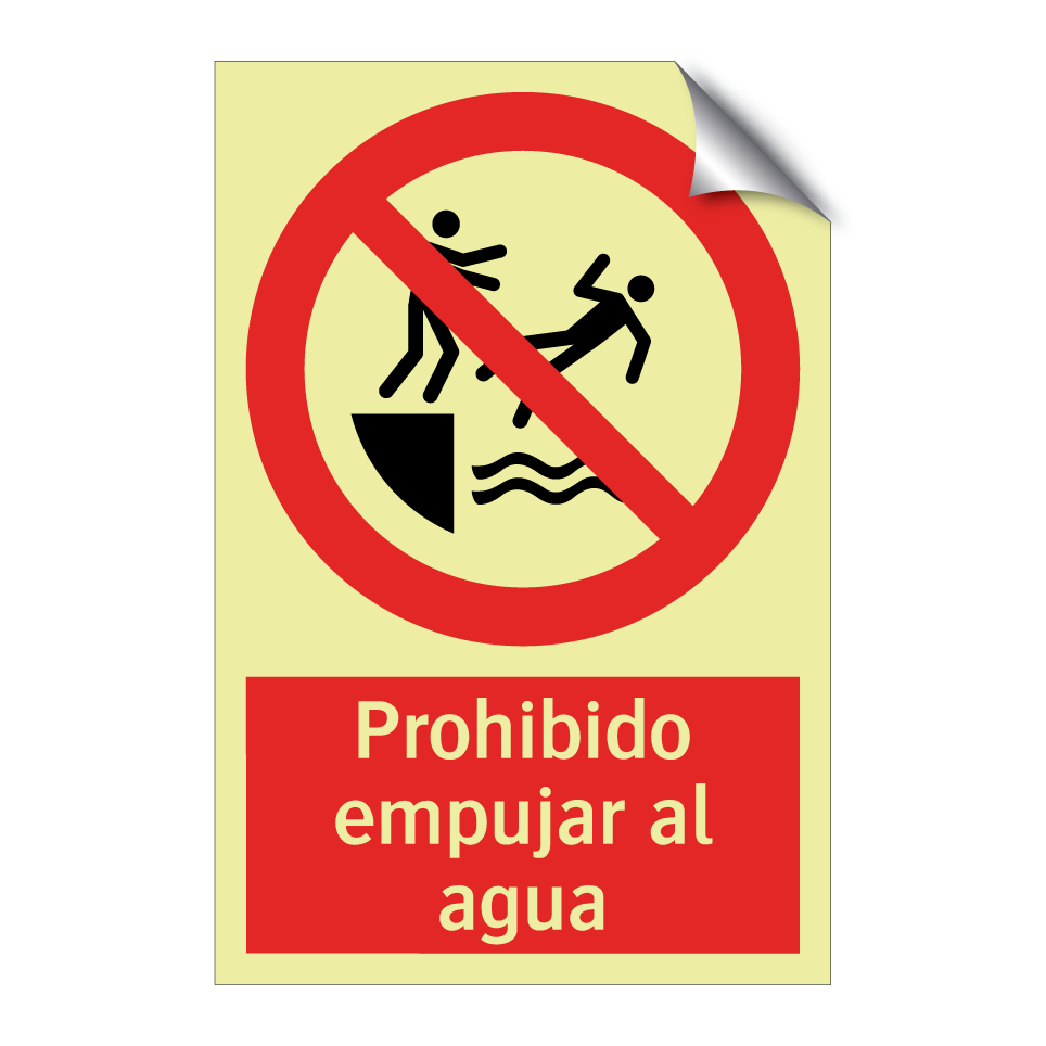 Prohibido empujar al agua
