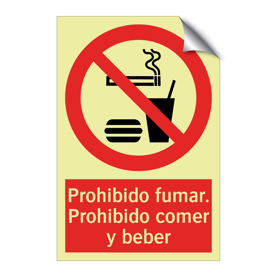 Prohibido fumar. Prohibido comer y beber