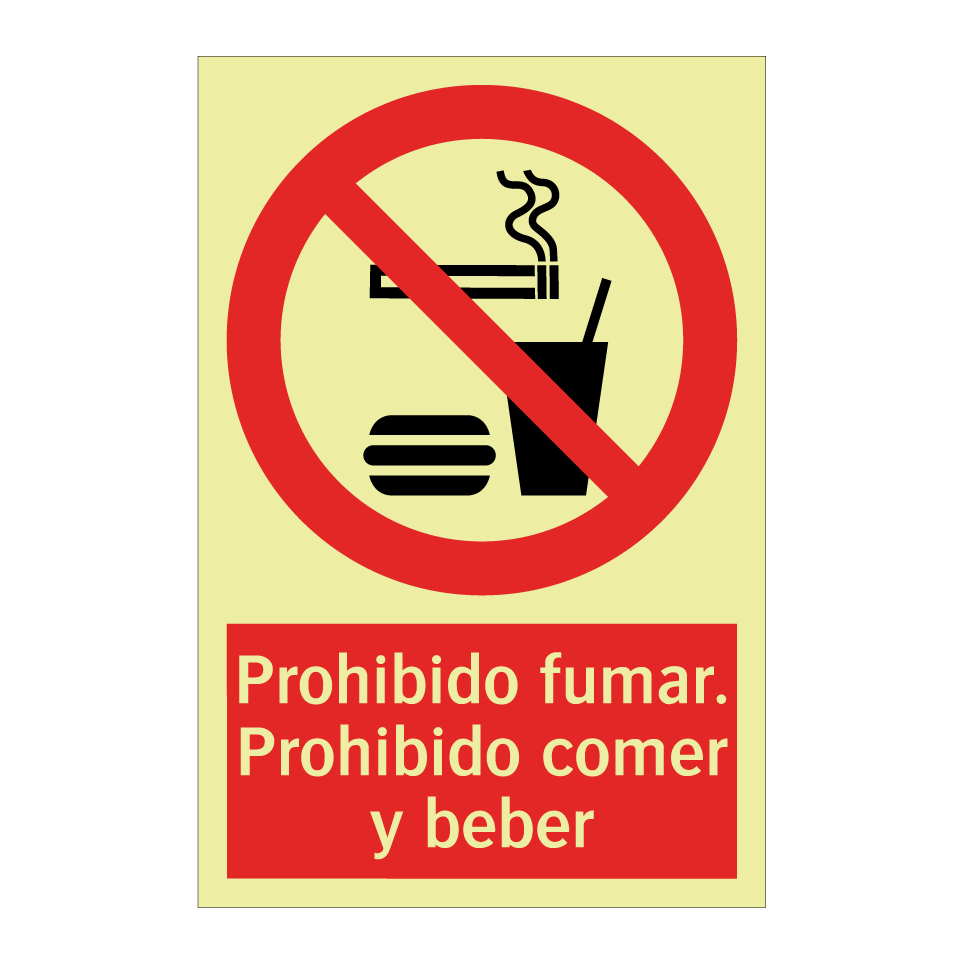 Prohibido fumar. Prohibido comer y beber