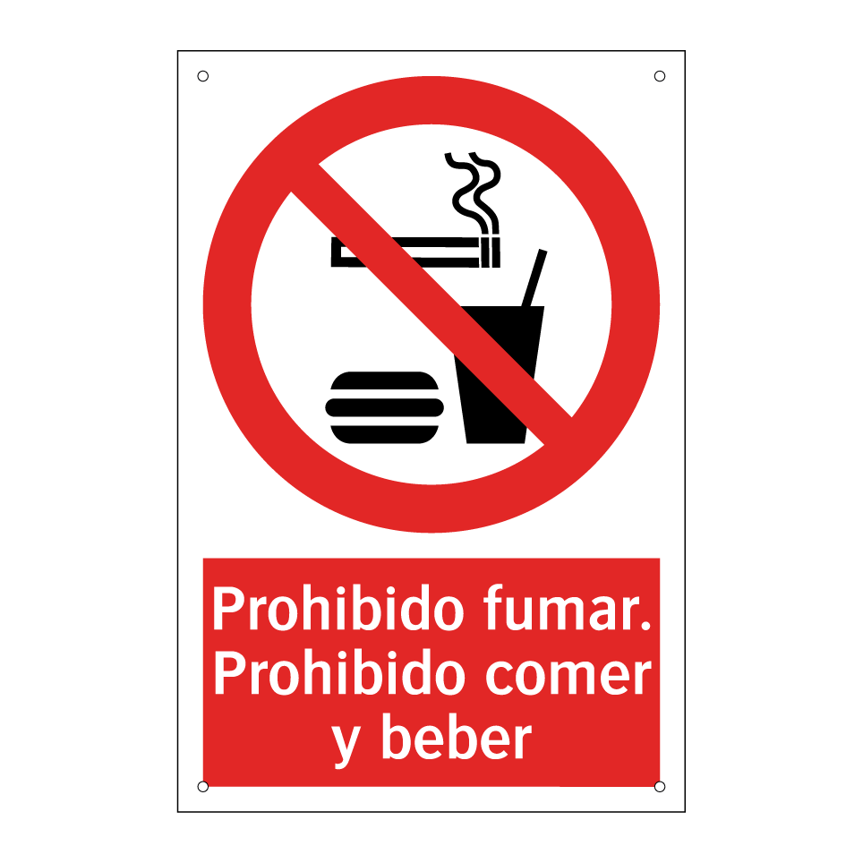 Prohibido fumar. Prohibido comer y beber