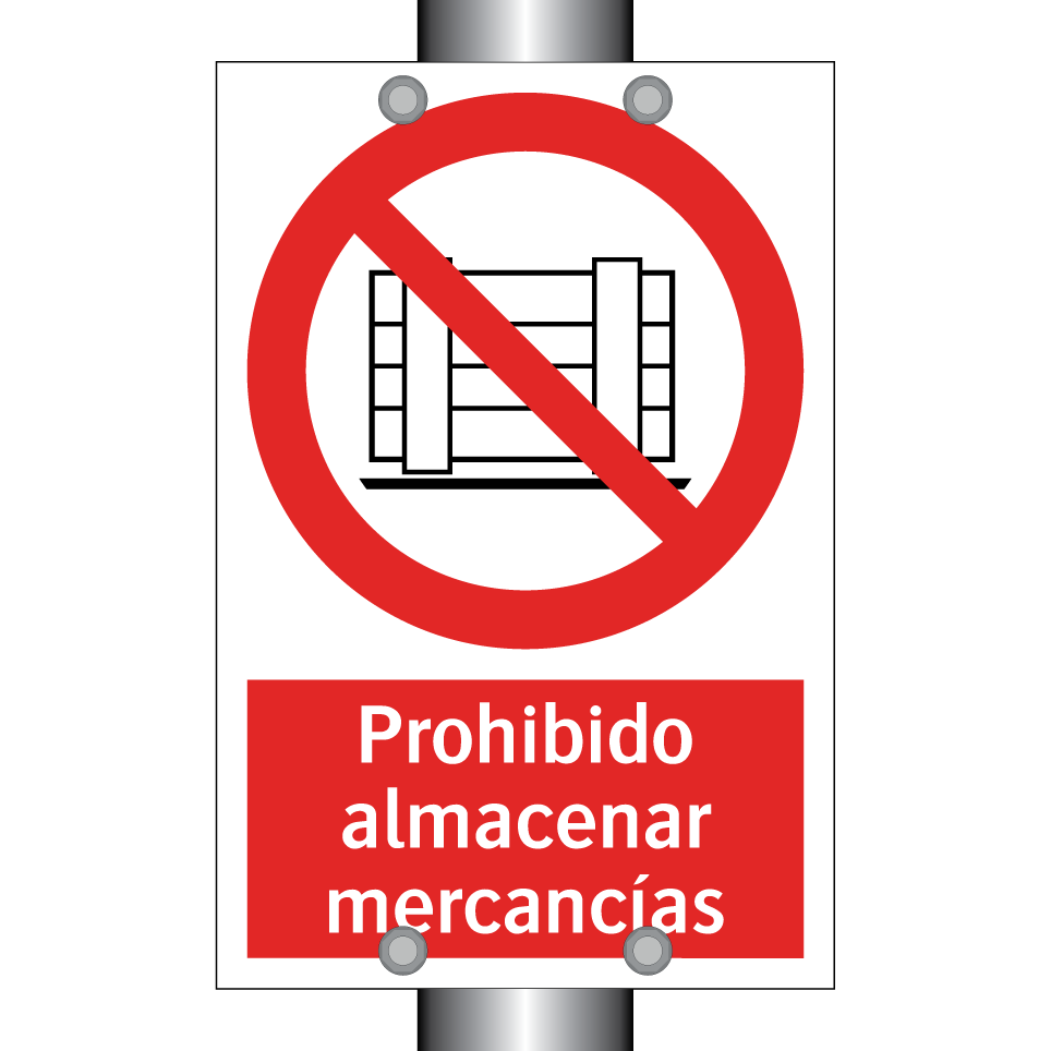 Prohibido almacenar mercancías