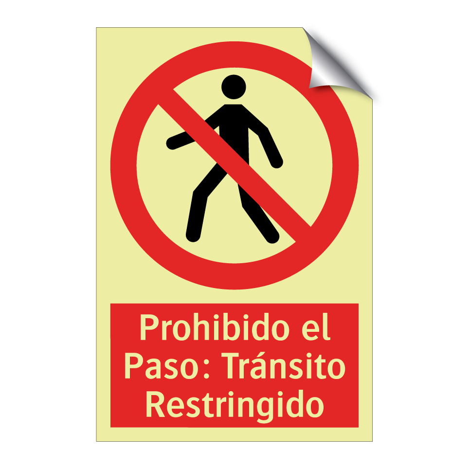 Prohibido el Paso: Tránsito Restringido