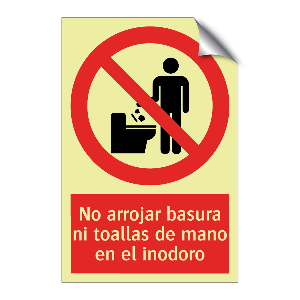No arrojar basura ni toallas de mano en el inodoro