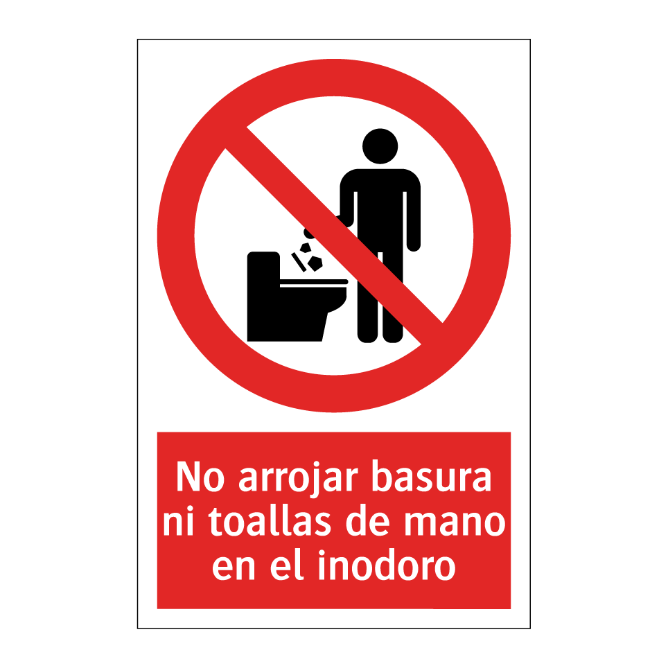 No arrojar basura ni toallas de mano en el inodoro