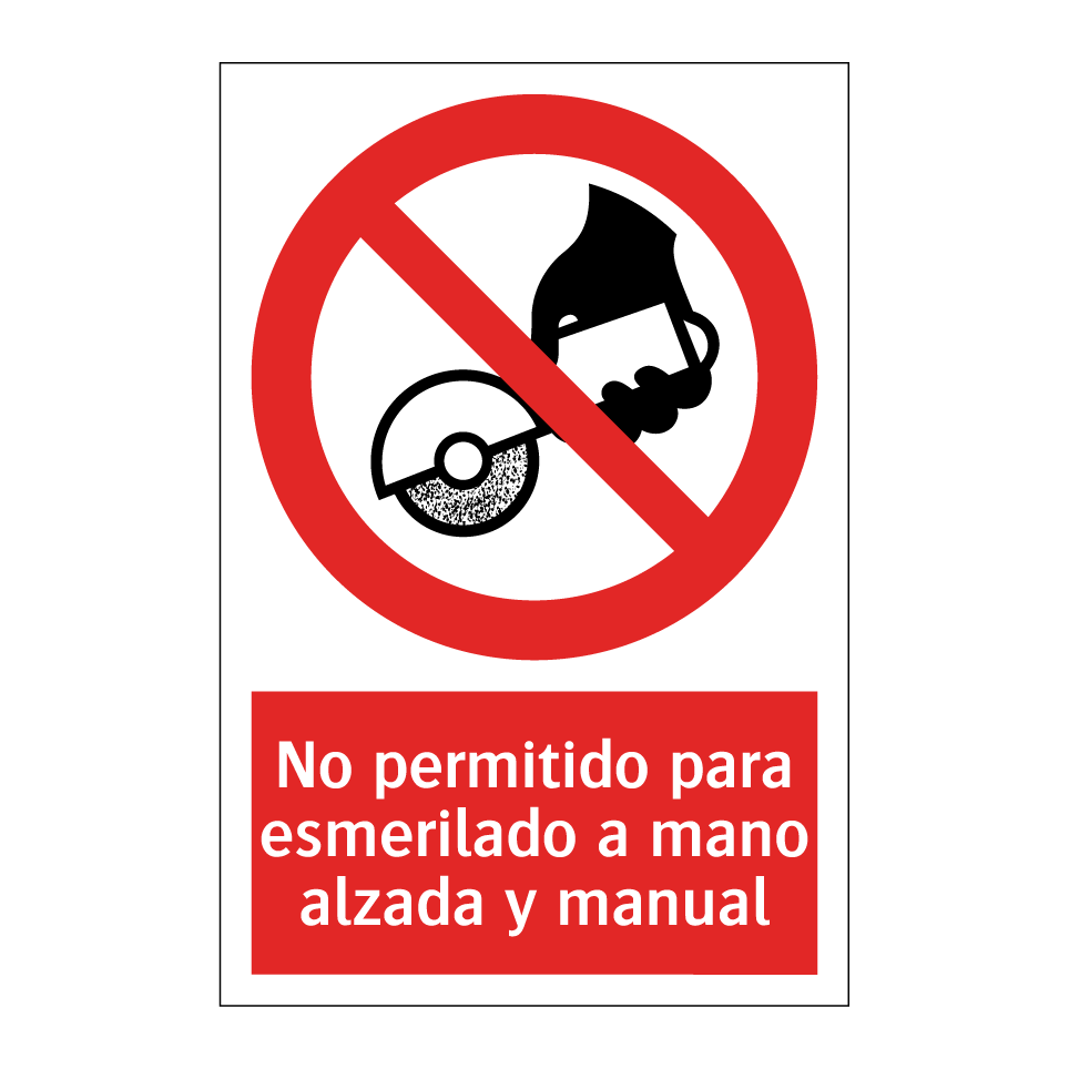 No permitido para esmerilado a mano alzada y manual