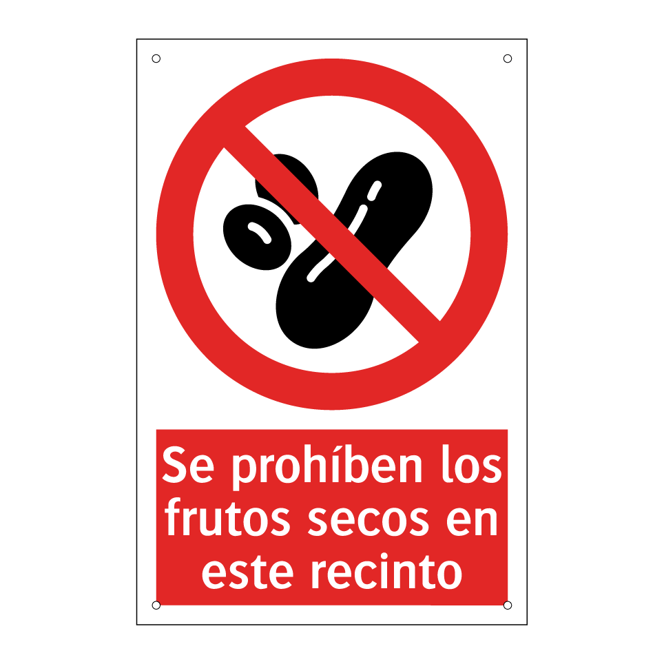 Se prohíben los frutos secos en este recinto