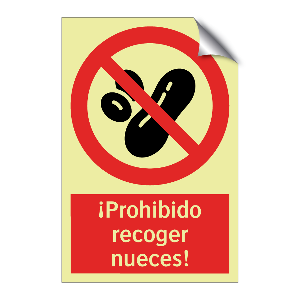 ¡Prohibido recoger nueces!