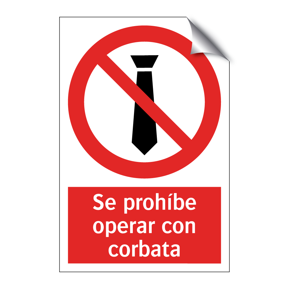 Se prohíbe operar con corbata