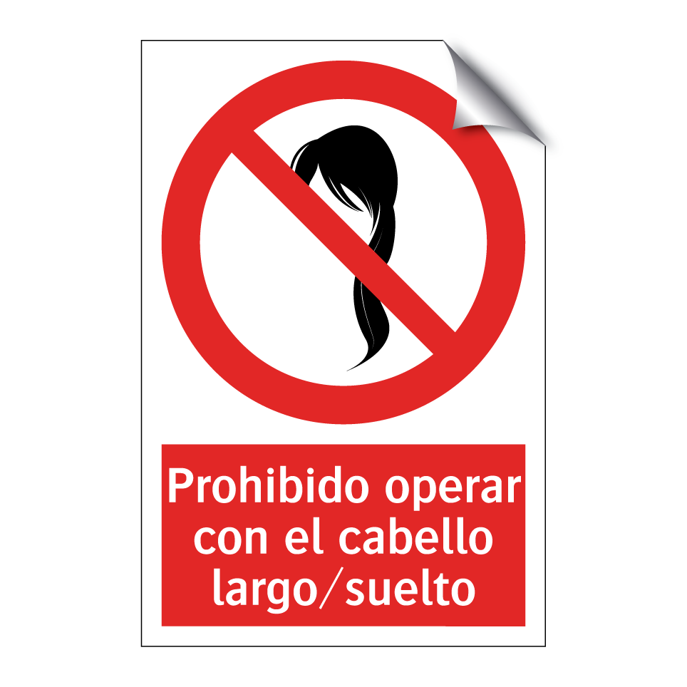 Prohibido operar con el cabello largo/suelto