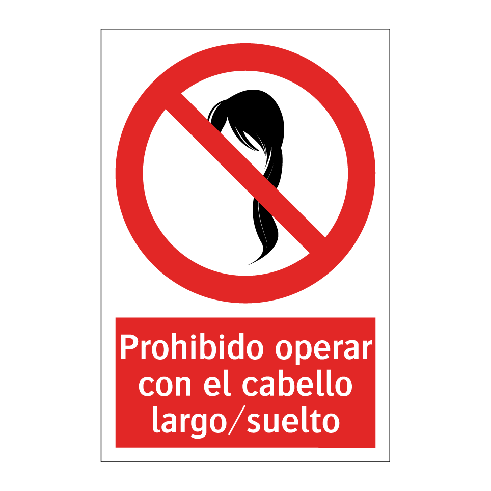Prohibido operar con el cabello largo/suelto