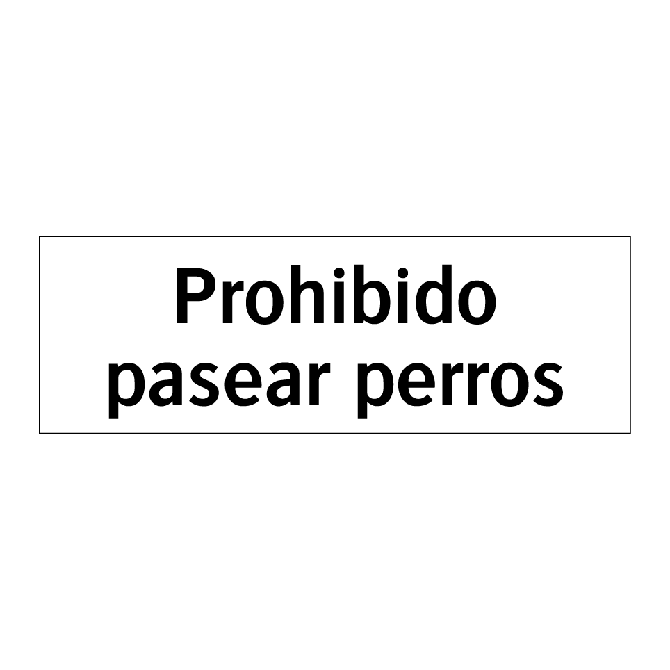 Prohibido pasear perros