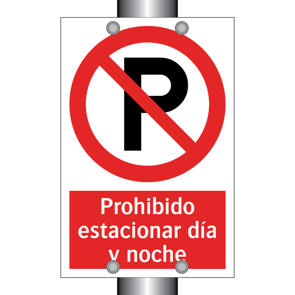 Prohibido estacionar día y noche