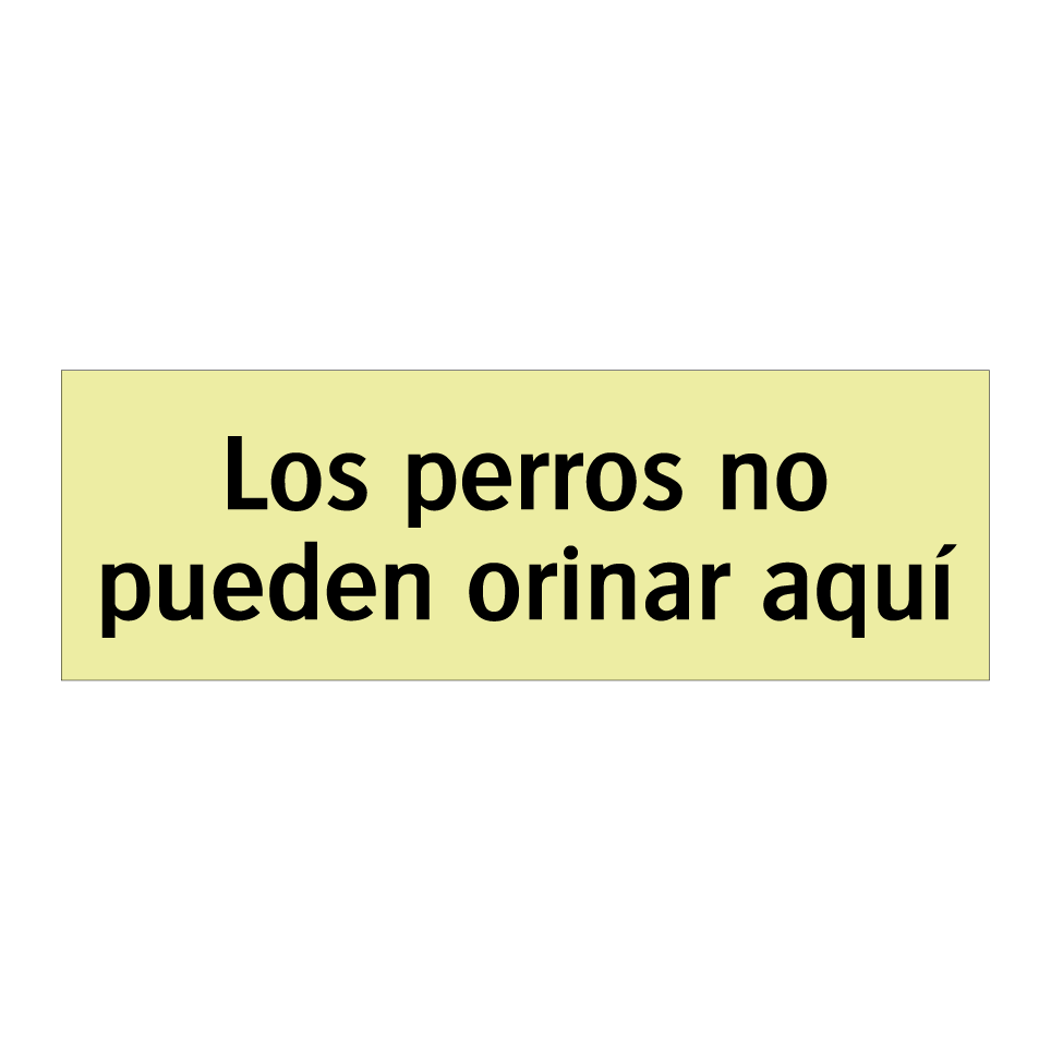 Los perros no pueden orinar aquí
