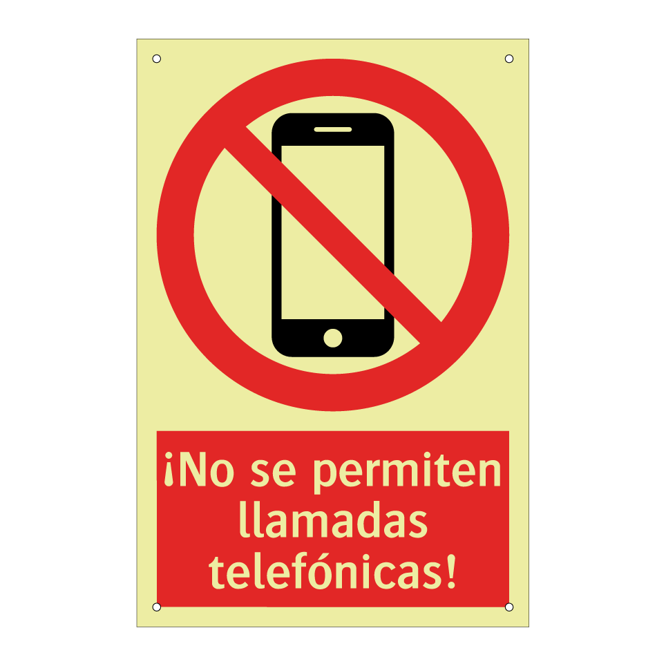 ¡No se permiten llamadas telefónicas!