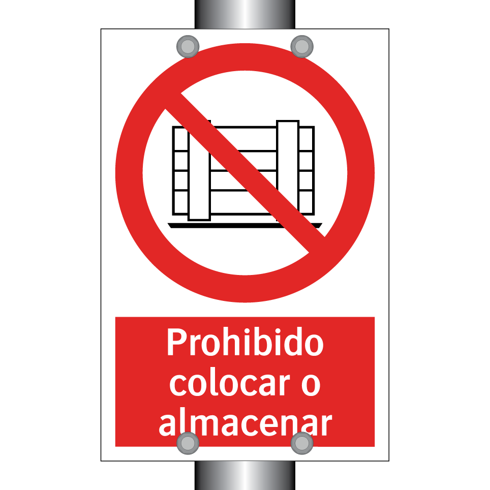Prohibido colocar o almacenar
