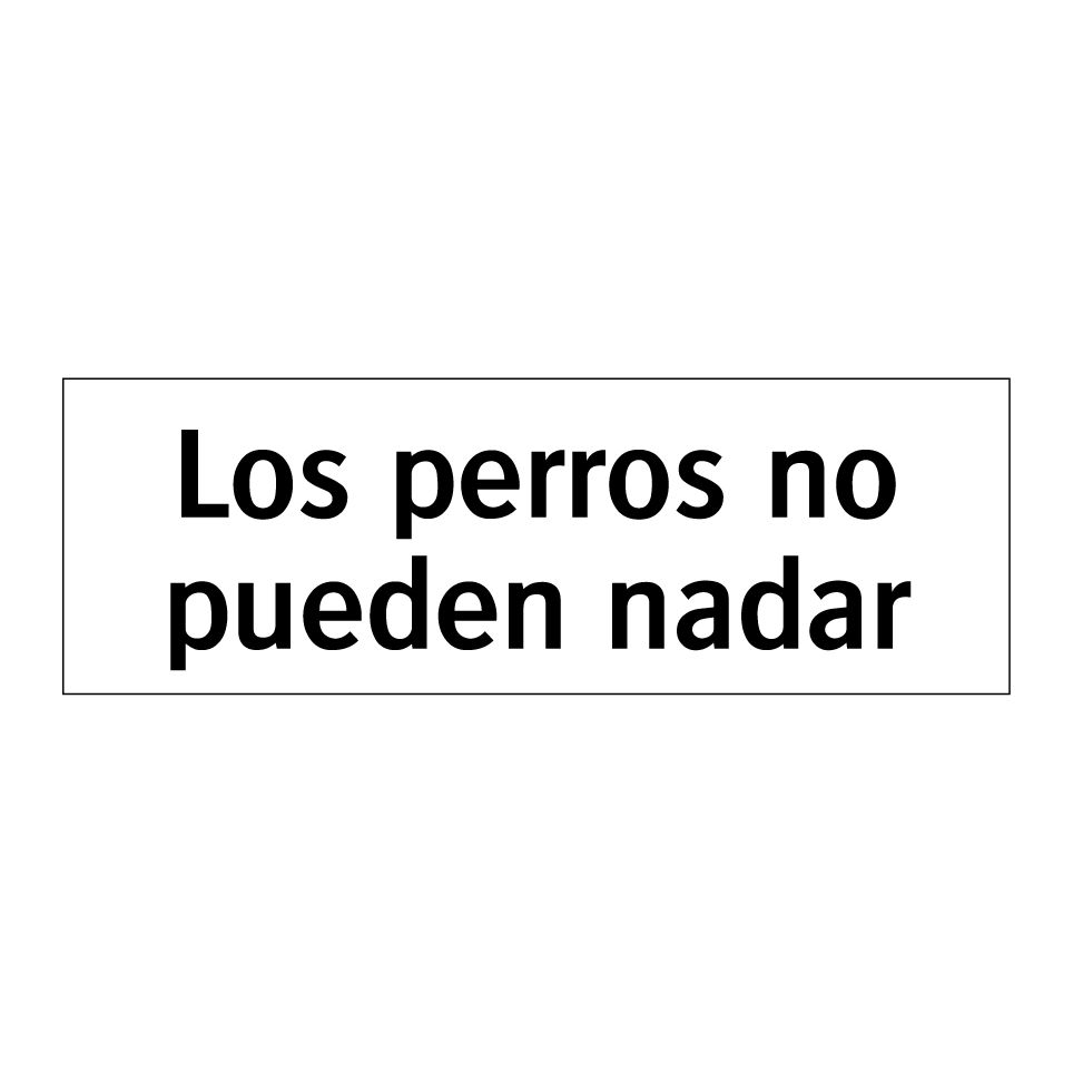 Los perros no pueden nadar