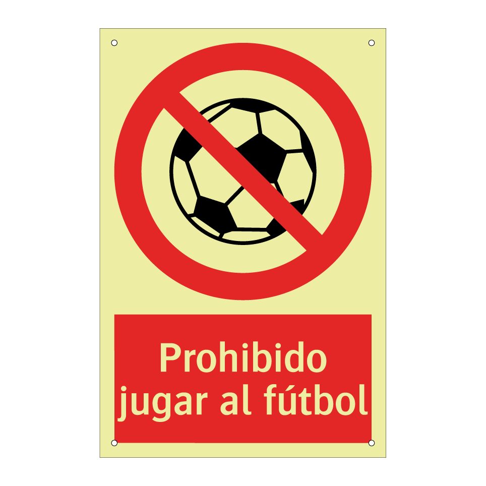 Prohibido jugar al fútbol