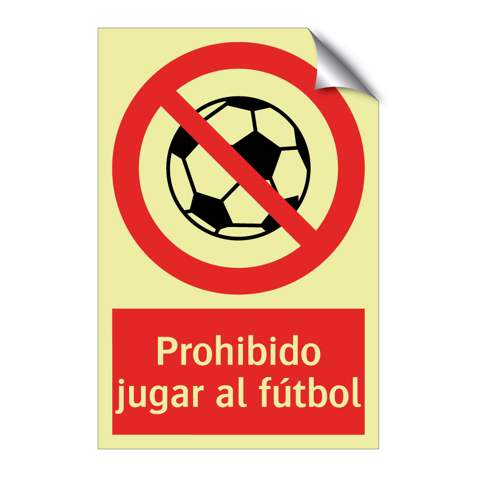 Prohibido jugar al fútbol