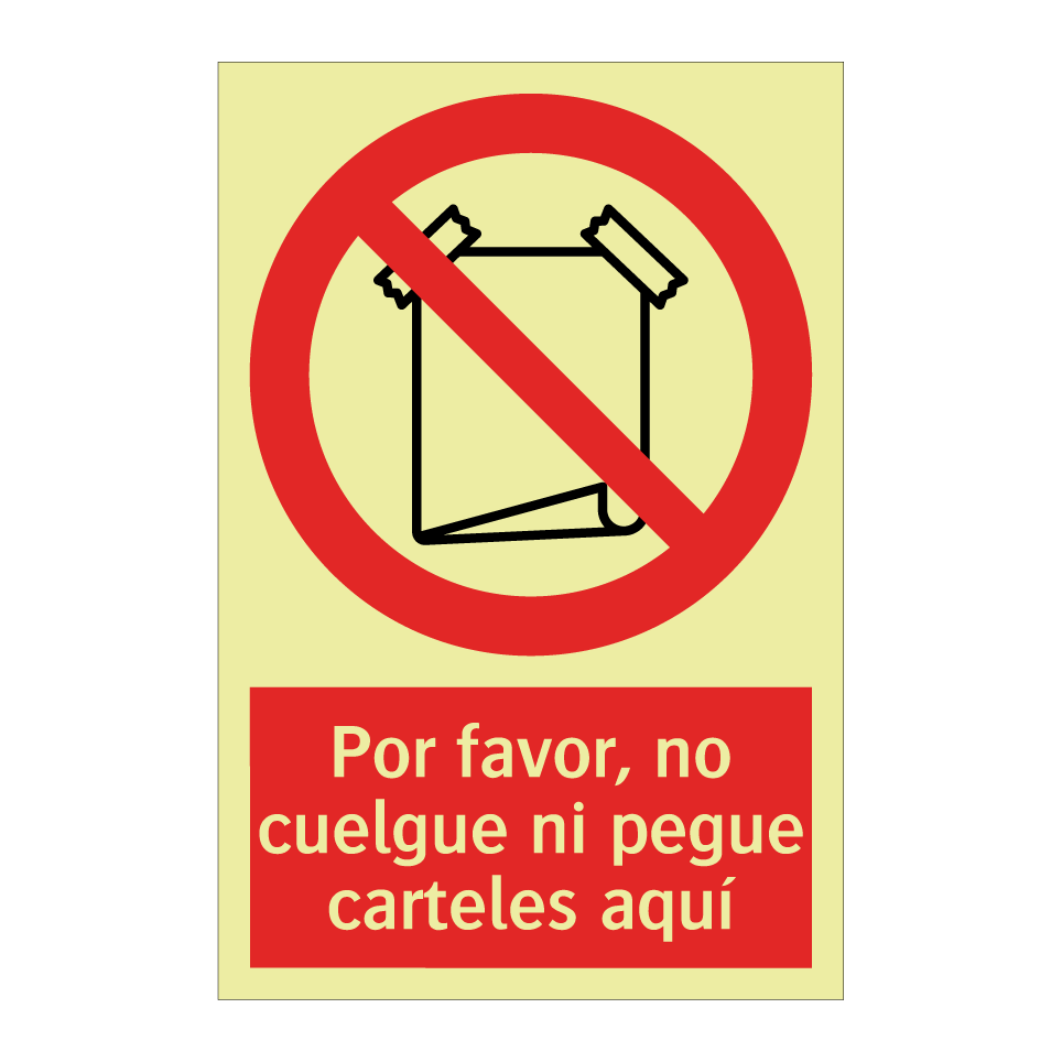 Por favor, no cuelgue ni pegue carteles aquí