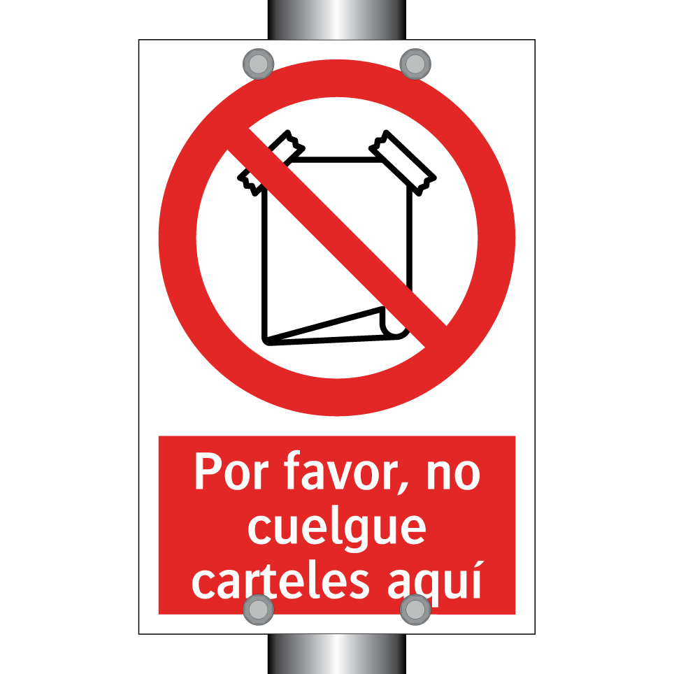Por favor, no cuelgue carteles aquí