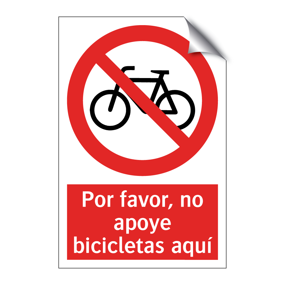 Por favor, no apoye bicicletas aquí